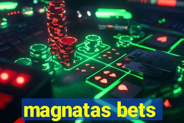 magnatas bets